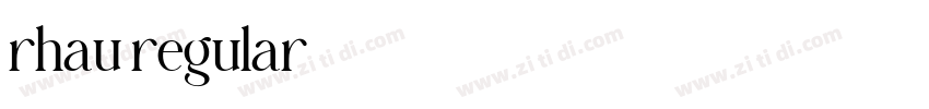 rhau regular字体转换 rhau regular字体转换